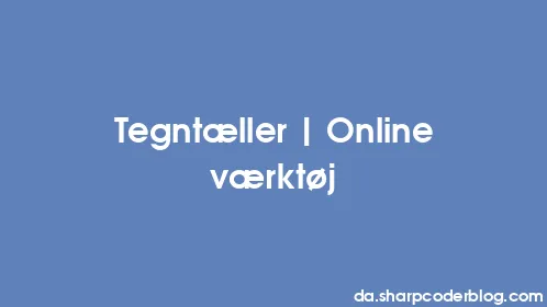 Tegntæller | Online værktøj - Thumbnail