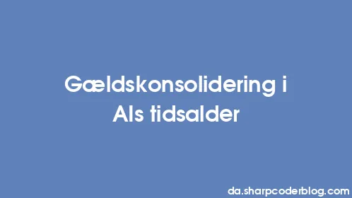 Gældskonsolidering i AIs tidsalder - Thumbnail