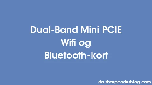 Dual-Band Mini PCIE Wifi og Bluetooth-kort - Thumbnail