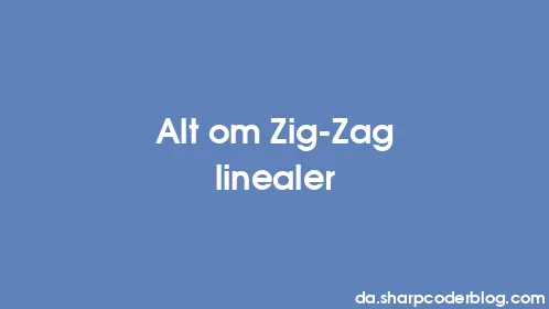 Alt om Zig-Zag linealer - Thumbnail