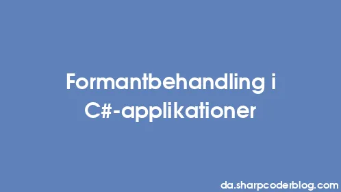 Formantbehandling i C#-applikationer - Thumbnail