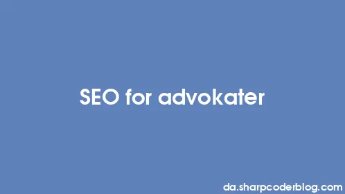 SEO for advokater - Thumbnail