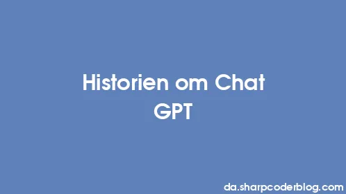 Historien om Chat GPT - Thumbnail