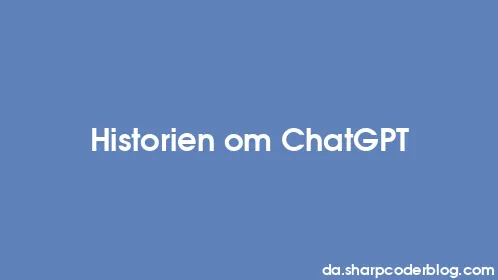 Historien om ChatGPT - Thumbnail