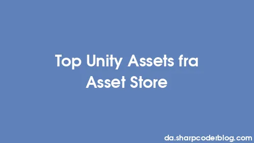 Top Unity Assets fra Asset Store - Thumbnail