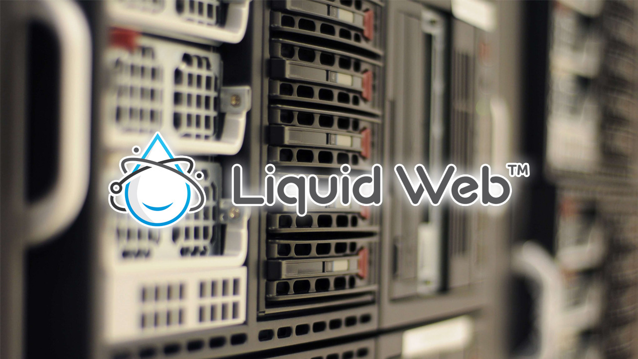 Liquid Web Experience